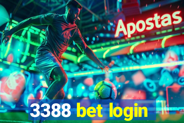 3388 bet login